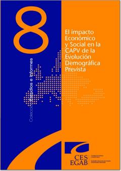 Estudio Nº 8: El impacto Económico y Social en la CAPV de la Evolución Demográfica Prevista.