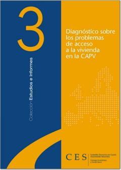 Estudio nº 3: Diagnóstico sobre los problemas de acceso a la vivienda en la CAPV 2004