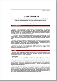  2/00 Irizpena Baztertuak izateko arriskuan dauden pertsonak laneratzeko AUZOLAN Programa artikulatzen duen Dekretuaren proiektuari buruzkoa (pdf).