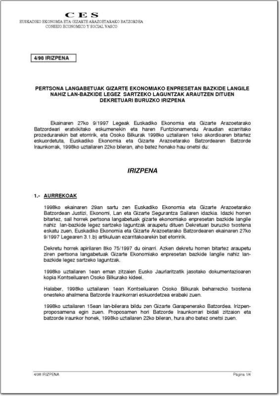 1998. Urtea. 4/98 Irizpena langabetuak enpresetan bazkide langile nahiz lan-bazkide legez sartzeko laguntzei buruzkoa (pdf).