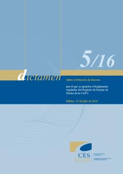 Dictamen 5/16 sobre el Proyecto de Decreto por el que se aprueba el Reglamento regulador del Registro de Parejas de Hecho de la Comunidad Autónoma del País Vasco