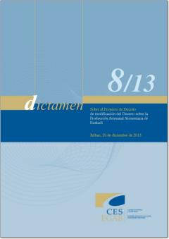 Dictamen 8/13 sobre el Proyecto de Decreto de modificación del Decreto sobre la Producción Artesanal Alimentaria de Euskadi