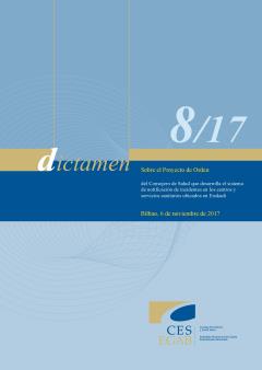 DICTAMEN 8/17 sobre el Proyecto de Orden del Consejero de Salud que desarrolla el sistema de notificación de incidentes en los centros y servicios sanitarios ubicados en Euskadi