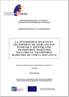 Salgaien garraioko intermodalitatea: Portuak eta Hinterland-a, itsas garraioa, haren barnean distantzia laburreko itsas garraioa kontuan hartuta