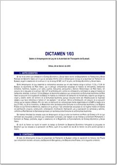 Año 2003 Dictamen 1/03 sobre el Anteproyecto de Ley de la Autoridad del Transporte de Euskadi (pdf).