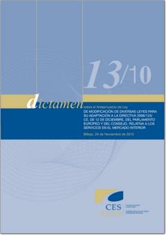 Dictamen 13/10 sobre el Anteproyecto de Ley de Modificación de Diversas Leyes para su Adaptación a la Directiva 2006/123/CE, de 12 de Diciembre, del Parlamento Europeo y del Consejo.