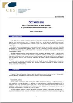 Año 2002 Dictamen 5/02 sobre el Proyecto de Decreto por el que se regulan las ayudas económicas a las familias con hijos e hijas. Bilbao, 5 de Junio de 2002.