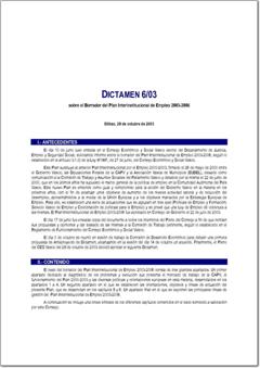 Año 2003 Dictamen 6/03 sobre el Borrador del Plan Interinstitucional de Empleo 2003-2006 (pdf).