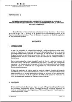 Año 1998 Dictamen 6/98 sobre el Proyecto de Decreto por el que se regula el programa de empleo-formación en actividades empresariales dirigido a jóvenes parados y paradas (pdf).