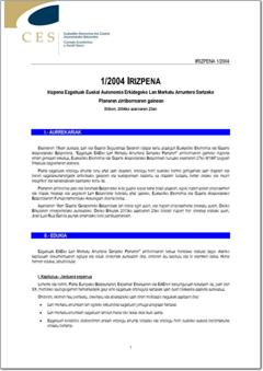 1/04 irizpena, Ezgaituak Euskal Autonomia Erkidegoko Lan Merkatu Arruntera Sartzeko Planaren zirriborroaren gainean (pdf).