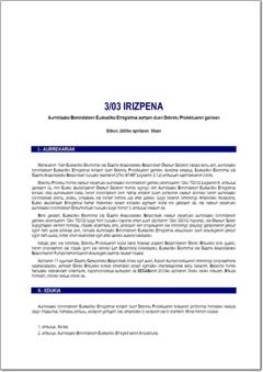  3/03 irizpena, aurretiazko Borondateen Euskadiko Erregistroa sortzen duen Dekretu Proiektuaren gainean (pdf).