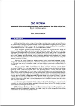 3/06 irizpena, Borondatezko gizarte-aurreikuspeneko erakundeen jarduera jakin batzuez zelan baliatu arautzen duen Dekretu Proiektuaren gainean (pdf).