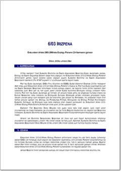 6/03 irizpena, Erakundeen Arteko 2003-2006rako Enplegu Planaren Zirriborroaren gainean (pdf).