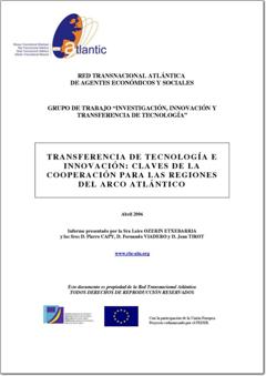 Transferencia de Tecnología e innovación: Claves de la cooperación para las Regiones de Arco Atlántico.